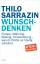 Thilo Sarrazin: WUNSCHDENKEN. Europa, Wä