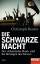 Die schwarze Macht: Der »Islamische Staa