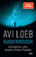 Avi Loeb: Außerirdisch; Intelligentes Le