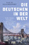 David Blackbourn: Die Deutschen in der W