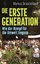 Markus Brauckmann: Die Erste Generation Markus Brauckmann: Die Erste Generation