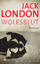 Jack London: Wolfsblut