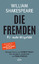 William Shakespeare: Die Fremden - Für m