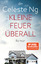 Celeste Ng: Kleine Feuer überall - Das B