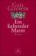 Gail Godwin: Ein liebender Mann : Roman