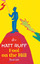 Matt Ruff: Fool on the Hill