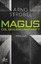 Arno Strobel: Magus. Die Bruderschaft: T