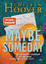 Colleen Hoover: Maybe Someday: Roman (Ma