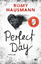 Romy Hausmann: Perfect Day: Thriller Thr