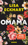 Lisa Eckhart: Omama : Roman