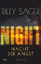 Riley Sager: NIGHT – Nacht der Angst - T