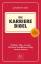 Die Karriere-Bibel – Definitiv alles, was Sie für Ihren beruflichen Erfolg wissen müssen