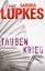 gebrauchtes Buch – Sandra Lüpkes – Taubenkrieg – Bild 1