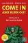 Come in and burn out - DENGLISCH Der Survival-Guide