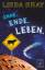 Libba Bray: Ohne. Ende. Leben.: Roman