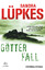 Sandra Lüpkes: Götterfall - Kriminalroma