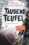 Frank Goldammer: Tausend Teufel : Krimin Frank Goldammer: Tausend Teufel : Krimin