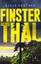 Linus Geschke: Finsterthal: Thriller