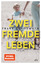 Frank Goldammer: Zwei fremde Leben