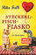 Rita Falk: Steckerlfischfiasko - Ein Pro