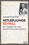 Hitlerjunge Schall – Die Tagebücher eines jungen Nationalsozialisten