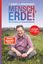 Eckart von Hirschhausen: Mensch, Erde! -