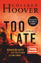 Colleen Hoover: Too Late – Wenn Nein sag