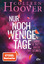 Colleen Hoover: Nur noch wenige Tage - S