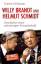 Gunter Hofmann: Willy Brandt und Helmut 