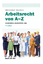 Günter Schaub: Arbeitsrecht von A-Z | ve