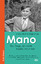 Anja Tuckermann: Mano Der Junge, der nic Anja Tuckermann: Mano Der Junge, der nic