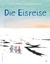 Thomas Tidholm: Die Eisreise