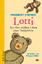 Friedbert Stohner: Lotti - Aus dem wilde