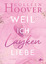 Colleen Hoover: Weil ich Layken liebe - 