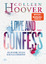 Colleen Hoover: Love and Confess : Roman