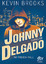 Kevin Brooks: Johnny Delgado - Im freien