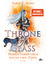 Maas, Sarah J.: Throne of Glass – Herrsc