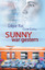 Edgar Rai: Sunny war gestern