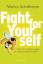 Markus Schollmeyer: Fight for Yourself