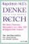 Napoleon Hill's "Denke nach und werde reich" - mit Best-Practice-Beispielen von über 300 erfolgreichen Frauen