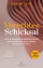 Vererbtes Schicksal - Wie wir belastende Familienmuster überwinden und unser wahres Potenzial befreien - Das große Praxisprogramm