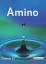 Bezler, Hans Joachim: Amino - Gesamtband