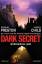 Douglas Preston, Lincoln Child: Dark Sec