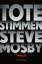 Steve Mosby: Tote Stimmen