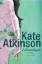 Kate Atkinson: Lebenslügen