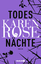 Karen Rose: Todesnächte: Thriller