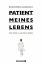 Bernhard Albrecht: Patient meines Lebens