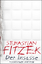 Sebastian Fitzek: Der Insasse : Psychoth