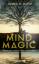 Doty, James R.: Mind Magic / Wie du dein