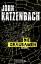 John Katzenbach: Die Grausamen : Thrille